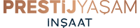 Prestij Yaşam İnşaat